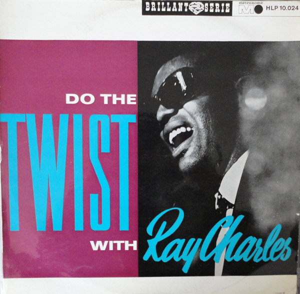 RAY CHARLES - DO THE TWIST WITH RAY CHARLES